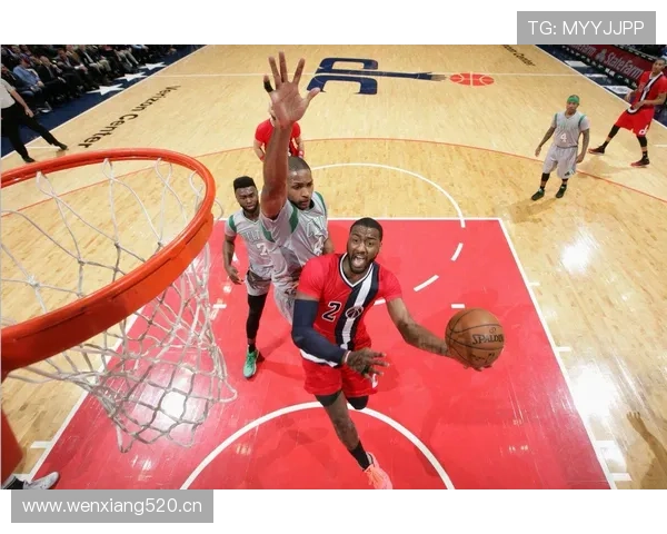 约翰·沃尔关键突破提速拉开空间推动球队快攻转换效率提升